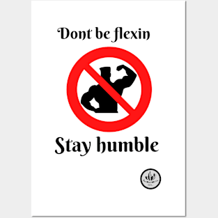 Stay Humble Posters and Art